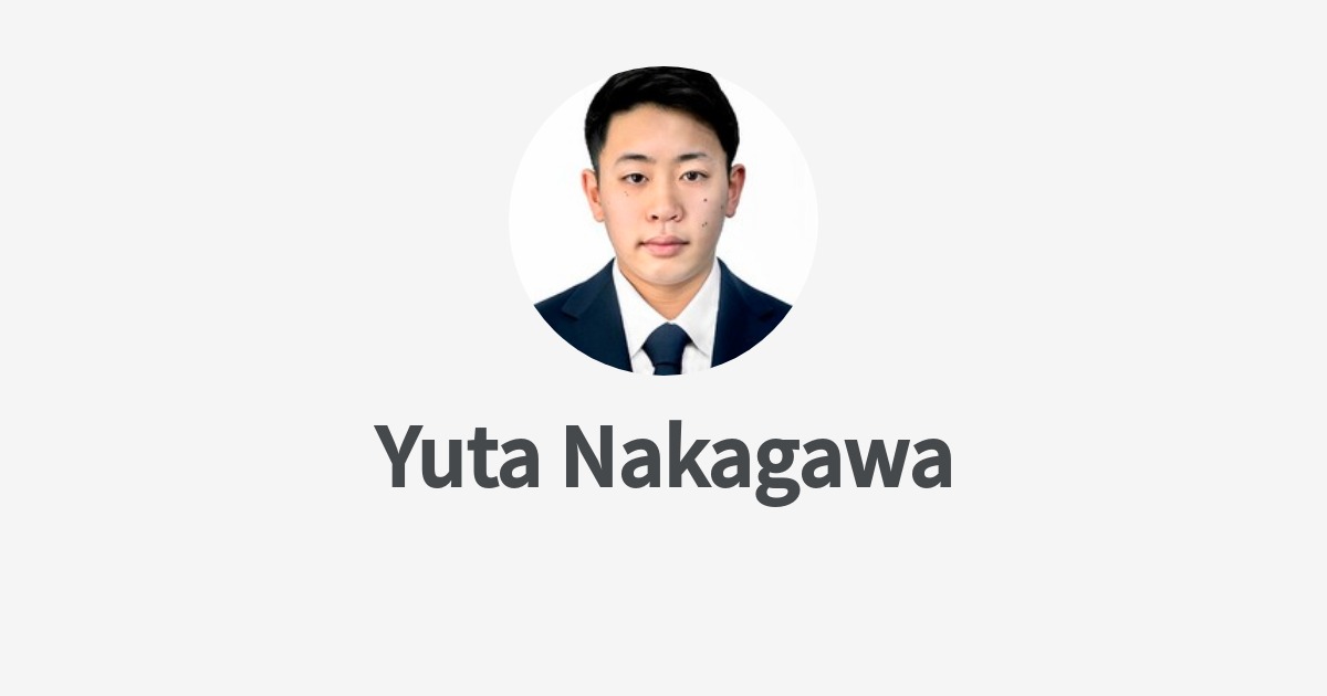 Yuta Nakagawaのプロフィール - Wantedly
