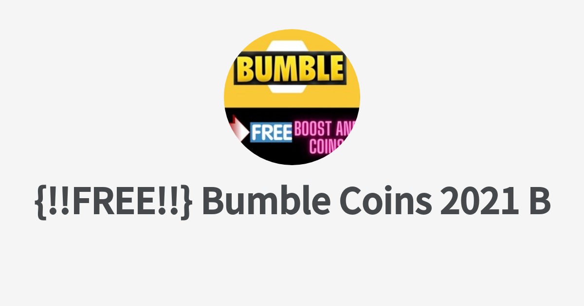 Hack bumble coins Bumble Boost